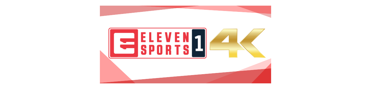 Eleven Sports w rozdzielczości 4K