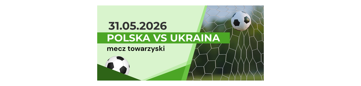 Mecz Polska vs Ukraina