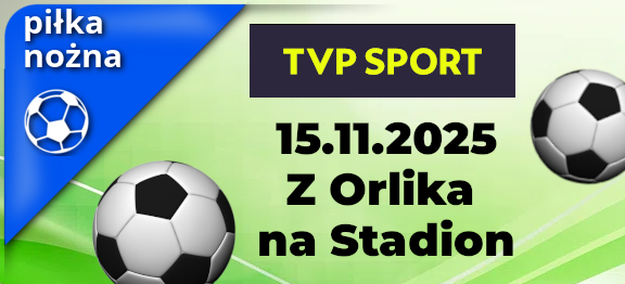 Piłka nożna: Z Orlika na Stadion