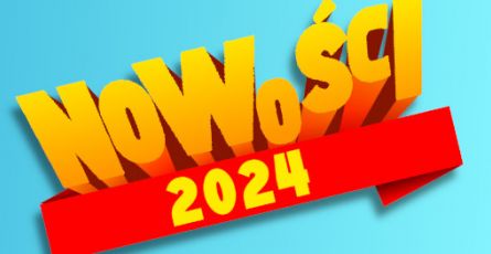 NOWOŚCI 2024