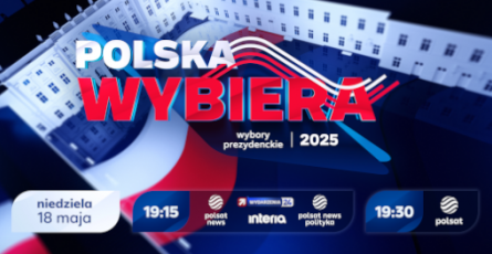 Polska Wybiera. Wybory prezydenckie 2025 – w Polsacie