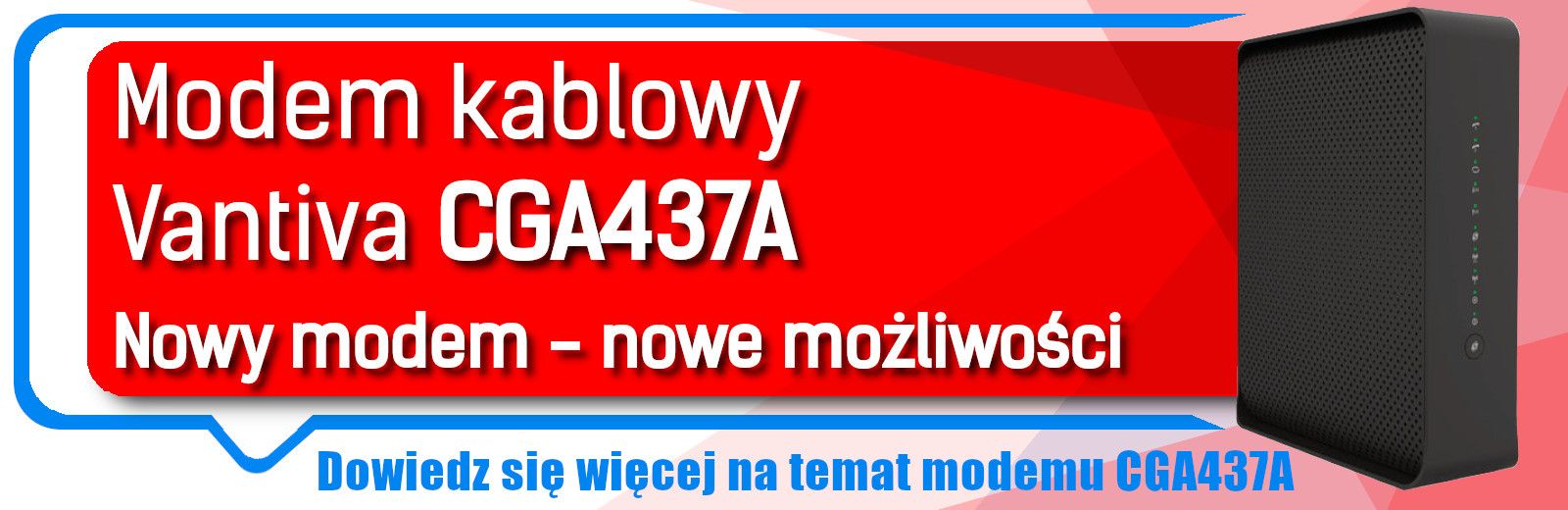 Baner  reklamujący Modem Arris TG3442 Dowiedz się więcej o Modemie Modem Arris TG3442